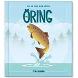 Om en fisk som heter öring (Inbunden, 2015)
