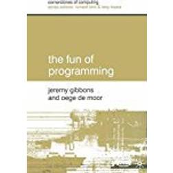 The Fun of Programming (Cornerstones of Computing)