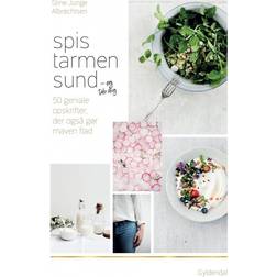 Spis tarmen sund og tab dig: 50 lækre opskrifter, der også gør maven flad (Indbundet, 2017)