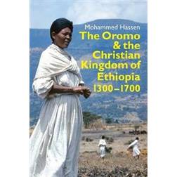 The Oromo and the Christian Kingdom of Ethiopia: 1300-1700 (Häftad)