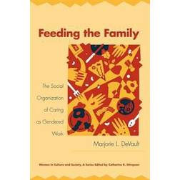 Feeding the Family (Häftad)