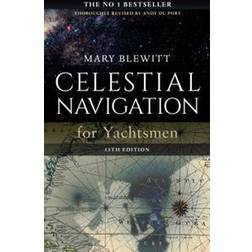Celestial Navigation for Yachtsmen: 13th Edition (Häftad)