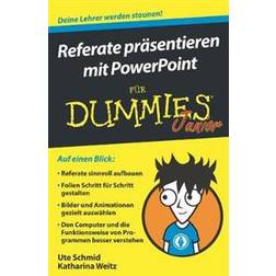 Referate prasentieren mit PowerPoint fur Dummies Junior (Geheftet)