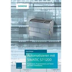 Automatisieren mit SIMATIC S7-1200 4e Programmieren, Projektieren und Testen mit STEP 7 (Gebunden)