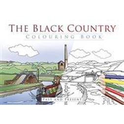 The Black Country Colouring Book: Past and Present (Paperback)