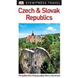 DK Eyewitness Travel Guide Czech and Slovak Republics (Eyewitness Travel Guides) (Paperback, 2017)