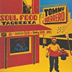 Tommy Guerrero - Soul Food Taqueria