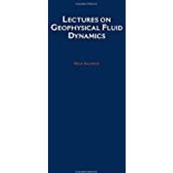 Lectures on Geophysical Fluid Dynamics