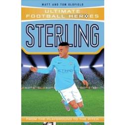 Sterling (Ultimate Football Heroes) - Collect Them All! (Paperback, 2017)