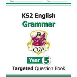 KS2 English Targeted Question Book: Grammar - Year 5 (CGP KS2 English)