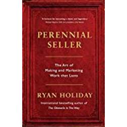 Perennial seller - the art of making and marketing work that lasts (Häftad, 2017)