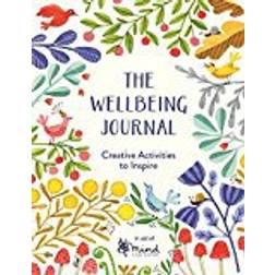 The Wellbeing Journal: Creative Activities to Inspire (Paperback, 2018)