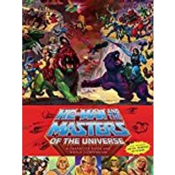 He-Man and the Masters of the Universe: A Character Guide and World Compendium (Inbunden, 2017)