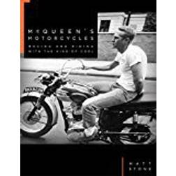 McQueen's Motorcycles: Racing and Riding with the King of Cool