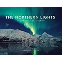 The Northern Lights: Celestial Performances of the Aurora Borealis (Häftad, 2015)