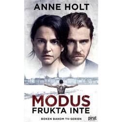 Modus: Frukta inte (Häftad, 2017)