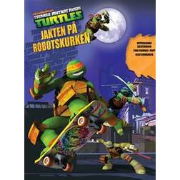 Turtles Jakten på robotskurken (Inbunden, 2013)