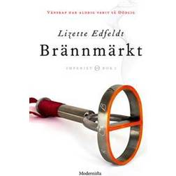 Brännmärkt (Första boken i Imperiet-serien) (E-bok, 2017)