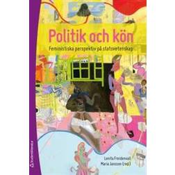 Politik och kön: feministiska perspektiv på statsvetenskap (Häftad, 2017)