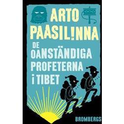 De oanständiga profeterna i Tibet (E-bok, 2014)