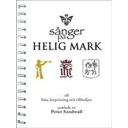 Sånger på Helig Mark: till bön, lovprisning och tillbedjan (Spiral, 2006)