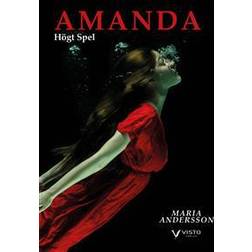 Amanda – Högt spel (Häftad, 2017)