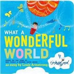 What a wonderful world (Inbunden, 2015)
