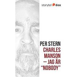 Charles Manson: jag är 'Nobody' (Häftad, 2017)