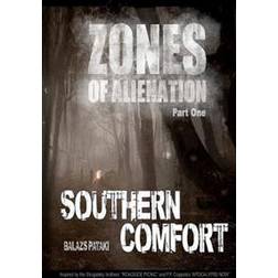 Zones of Alienation: Part 1 Southern Comfort (Paperback, 2012)