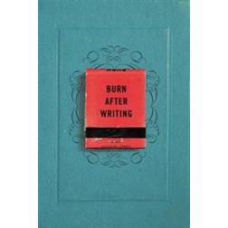 Burn After Writing (Paperback, 2015)