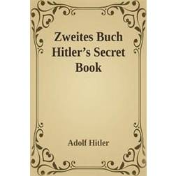 Zweite Zweites Buch (Hitler's Secret Book) (Häftad, 2017)