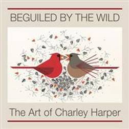 Beguiled by the wild the art of charley harper a244 (Inbunden, 2016)