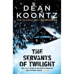 Servants of twilight - a dark and compulsive thriller (Paperback, 2017)