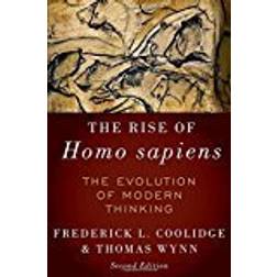 The Rise of Homo Sapiens: The Evolution of Modern Thinking