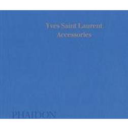 Yves Saint Laurent Accessories (Inbunden, 2017)