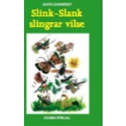 Slink-Slank slingrar vilse (Inbunden, 2009)