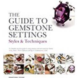 The Guide to Gemstone Settings (Häftad, 2018)