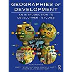 Geographies of Development: An Introduction to Development Studies (Paperback, 2017)