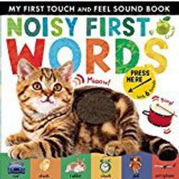 Noisy First Words: My First Touch and Feel Sound Book (My First Touch & Feel Sound Bk)