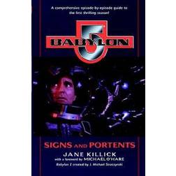 Babylon 5: Signs and Portents (Häftad, 1998)