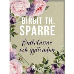 Önsketassar och gyllendun (E-Book, 2018)