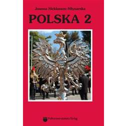 Polska 2: en fortsättningsbok (Häftad, 2014)