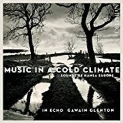 Gawain Glenton - Music in a cold climate: Sounds of Hansa Europe (Vinyl)