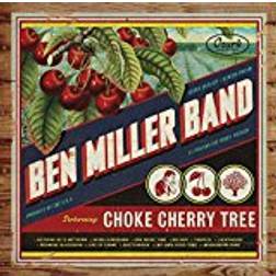 Ben Miller Band - Choke Cherry Tree (Vinyl)