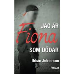 Jag är Fiona som dödar (Häftad, 2018)