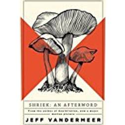 Shriek: An Afterword (Ambergris) (Paperback, 2018)