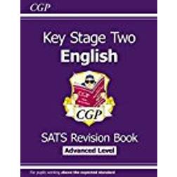 New KS2 English Targeted SATS Revision Book - Advanced Level (for tests in 2018 and beyond) (CGP KS2 English SATs)