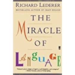 The Miracle of Language