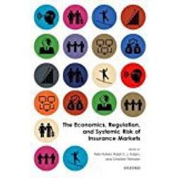 The Economics, Regulation, and Systemic Risk of Insurance Markets (Häftad, 2018)