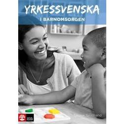 Yrkessvenska i barnomsorgen (Häftad, 2018)